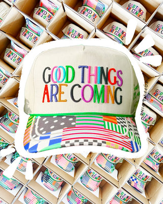 Good Things are Coming Hat