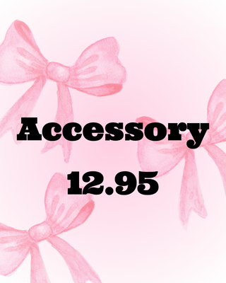 Accessory $12.95